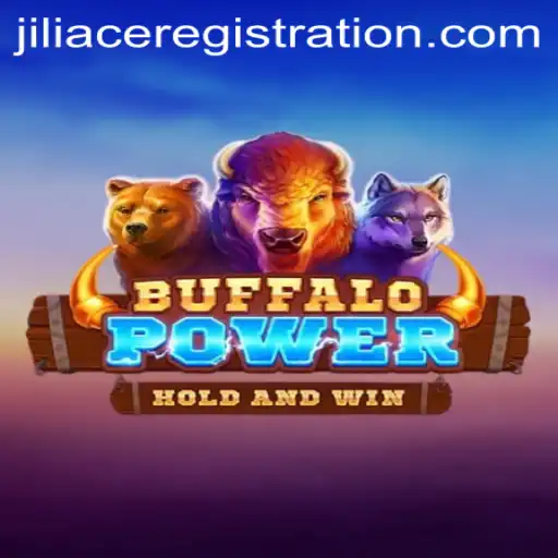 BuffaloPower by JILIACE: A Thrilling Adventure in Gaming